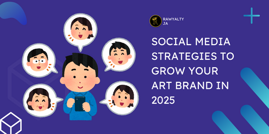Social Media Strategies to Grow Your Art Brand in 2025